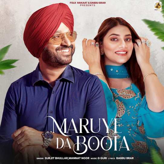 Maruye Da Boota by Surjit Bhullar - MP3 Song Pagalworld.love