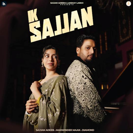 Ik Sajjan by Sajjan Adeeb - MP3 Song Pagalworld.love