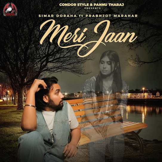 Meri Jaan by Simar Doraha - MP3 Song Pagalworld.love