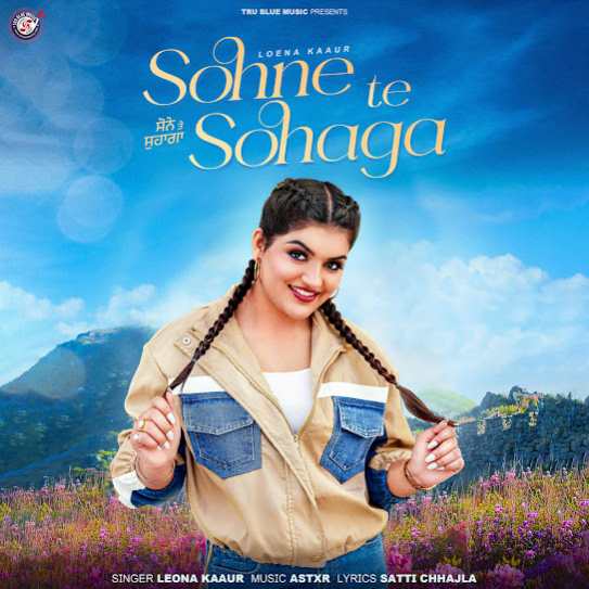 Sohne Te Sohaga by Loena Kaur - MP3 Song Pagalworld.love