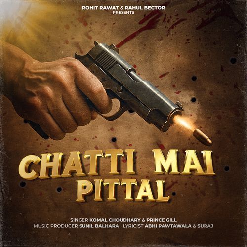 Chatti mai Pittal by Komal Chaudhary - MP3 Song Pagalworld.love