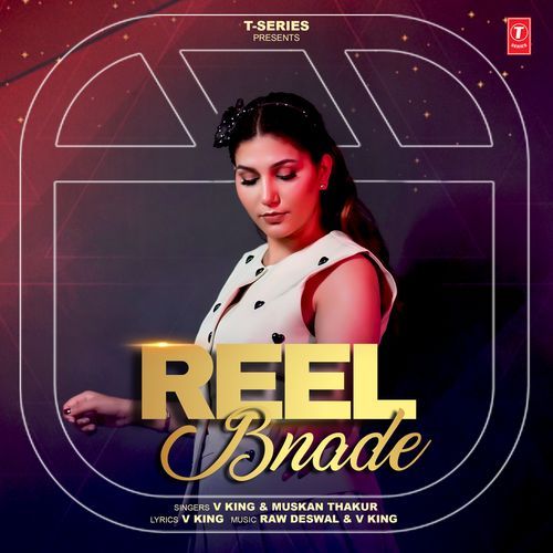 Reel Bnade by V KING - MP3 Song Pagalworld.love