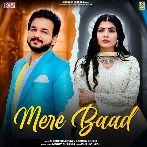 Mere Baad by Mohit Sharma - MP3 Song Pagalworld.love