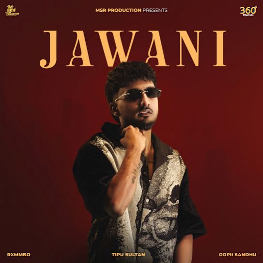 Jawani by Tippu Sultan - MP3 Song Pagalworld.love