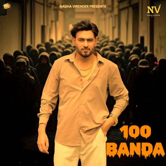 100 Banda by Nadha Virender - MP3 Song Pagalworld.love