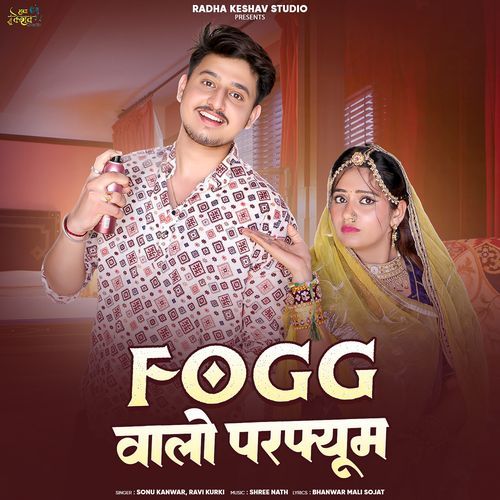Fogg Walo Perfume by Sonu Kanwar - MP3 Song Pagalworld.love