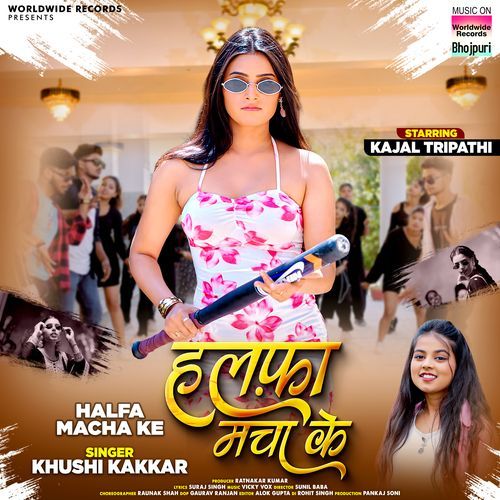 Halfa Macha Ke by Khushi Kakkar - MP3 Song Pagalworld.love
