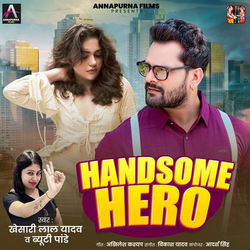 Handsome Hero by Khesari Lal Yadav - MP3 Song Pagalworld.love
