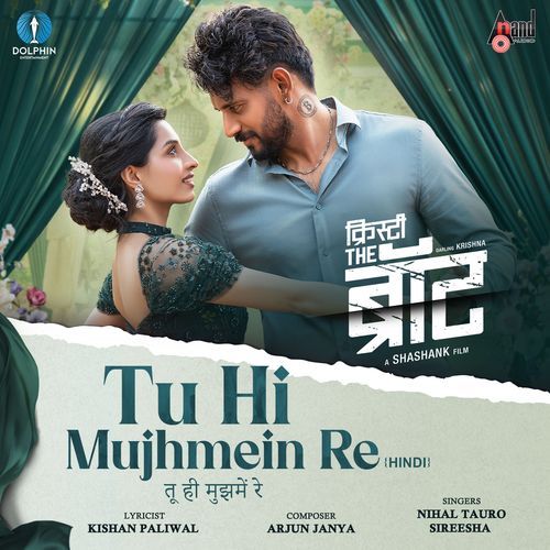 Tu Hi Mujhmein Re From Kristy The BRAT Hindi Version by Arjun Janya - MP3 Song Pagalworld.love
