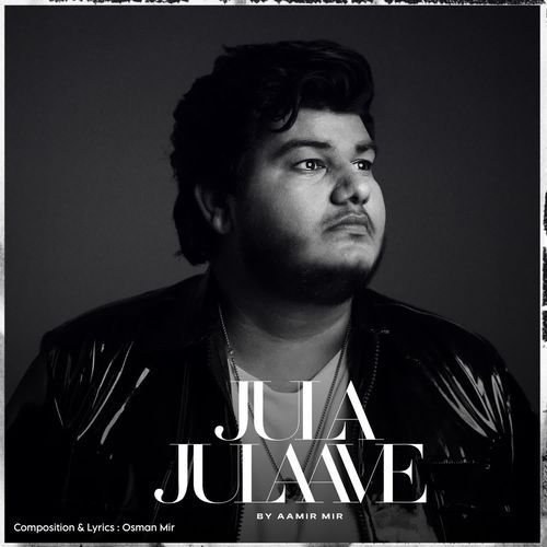 JULA JULAAVE by Aamir Mir - MP3 Song Pagalworld.love