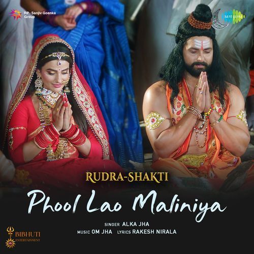 Phool Lao Maliniya From Rudra Shakti by Om Jha - MP3 Song Pagalworld.love