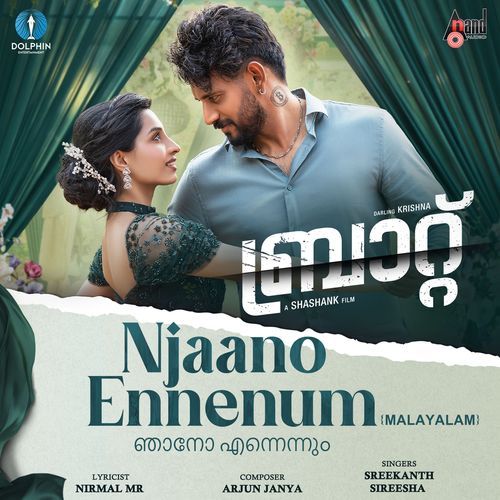 Njaano Ennenum From BRAT Malayalam Version by Arjun Janya - MP3 Song Pagalworld.love