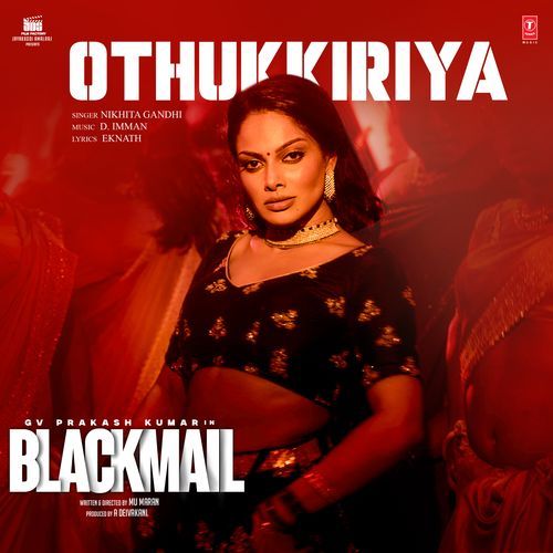 Othukkiriya From Blackmail by Nikhita Gandhi - MP3 Song Pagalworld.love