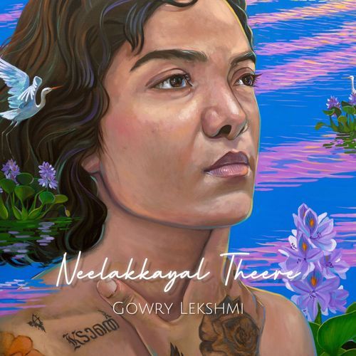 Neelakkayal Theere by Gowry Lekshmi - MP3 Song Pagalworld.love