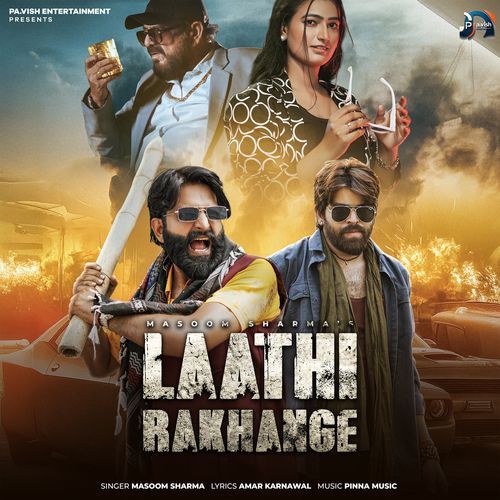 Laathi Rakhange by Masoom Sharma - MP3 Song Pagalworld.love