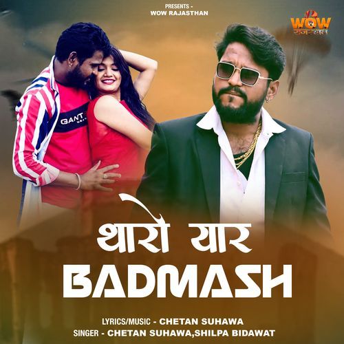 Tharo Yaar Badmash by Chetan Suhawa - MP3 Song Pagalworld.love
