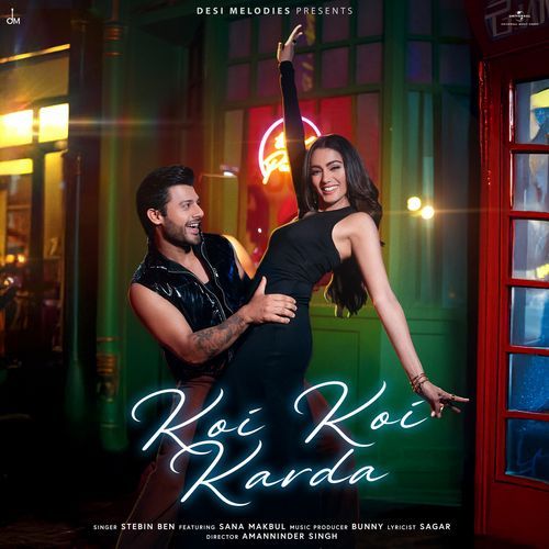 Koi Koi Karda by Stebin Ben - MP3 Song Pagalworld.love
