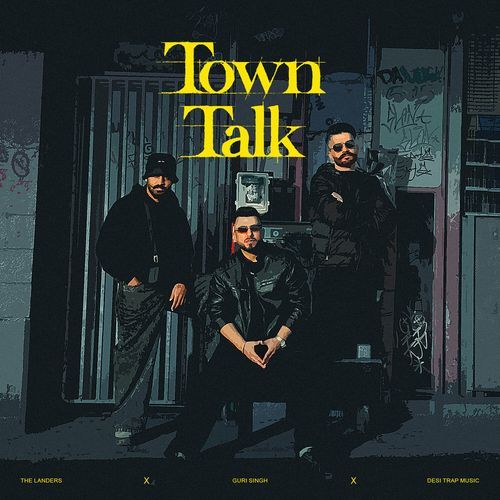 Town Talk by The Landers | Pagalworld.love Town Talk by The Landers - MP3 Song Pagalworld.love