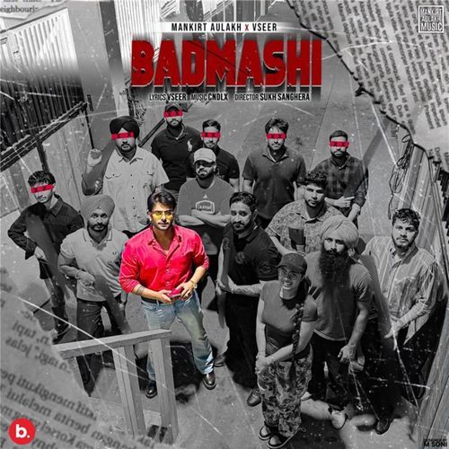 Badmashi by Mankirt Aulakh - MP3 Song Pagalworld.love