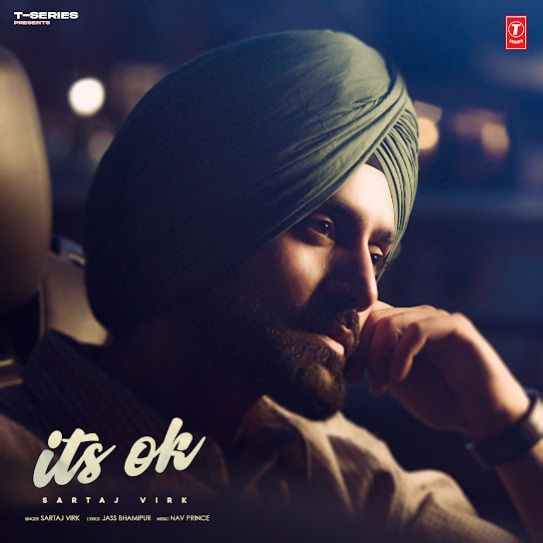 Its Ok by Sartaj Virk - MP3 Song Pagalworld.love