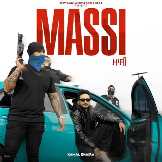 Massi by Kamal Khaira - MP3 Song Pagalworld.love