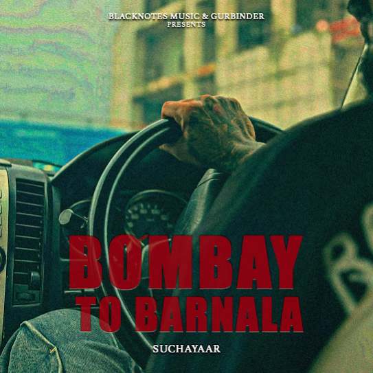 Bombay To Barnala by Sucha Yaar - MP3 Song Pagalworld.love