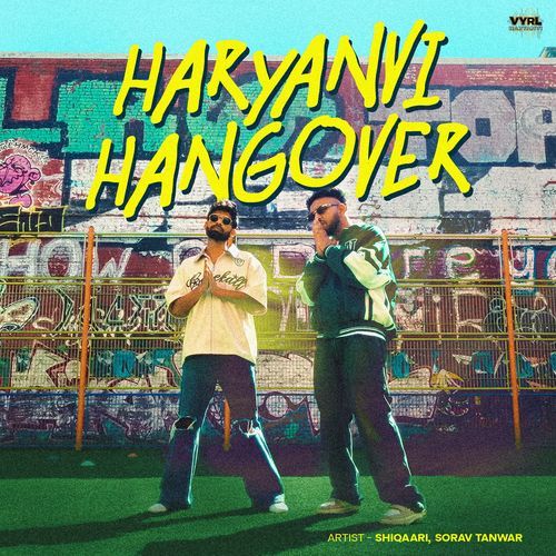 Haryanvi Hangover by Shiqaari - MP3 Song Pagalworld.love