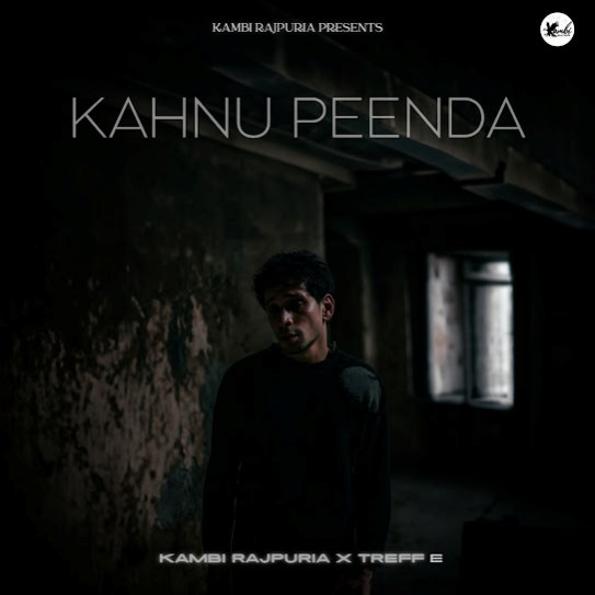 Kahnu Peenda by Kambi Rajpuria - MP3 Song Pagalworld.love