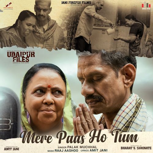 Mere Paas Ho Tum From Udaipur Files by Palak Muchhal - MP3 Song Pagalworld.love