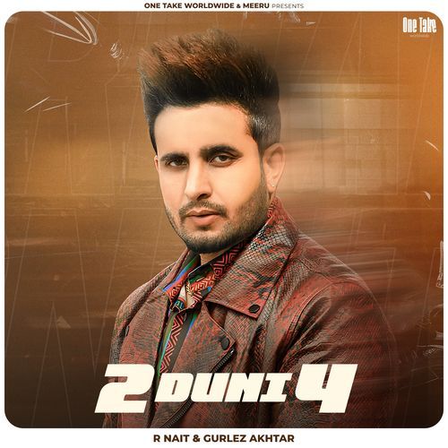 2 DUNI 4 by R Nait - MP3 Song Pagalworld.love