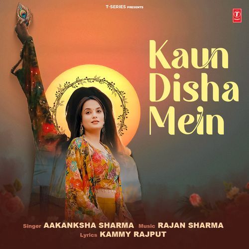 Kaun Disha Mein by Aakanksha Sharma - MP3 Song Pagalworld.love