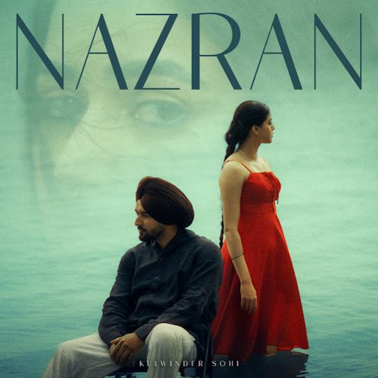 Nazran by Kulwinder Sohi - MP3 Song Pagalworld.love