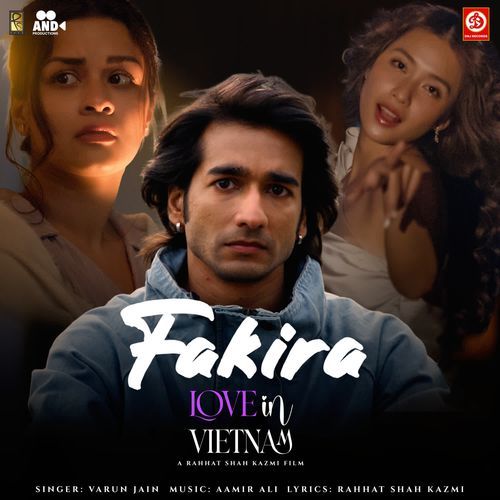 Fakira From Love In Vietnam by Varun Jain - MP3 Song Pagalworld.love