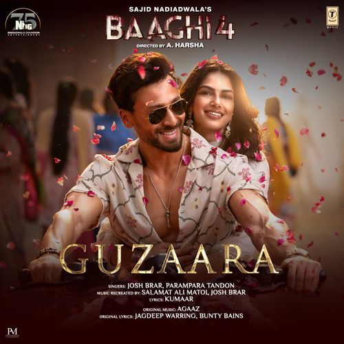 Guzaara From Baaghi 4 by Josh Brar - MP3 Song Pagalworld.love