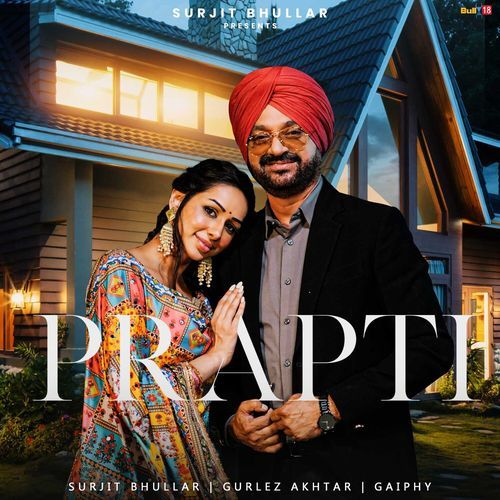 Prapti by Surjit Bhullar - MP3 Song Pagalworld.love