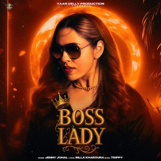 Boss Lady by Jenny Johal - MP3 Song Pagalworld.love