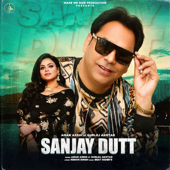 Sanjay Dutt by Amar Arshi - MP3 Song Pagalworld.love