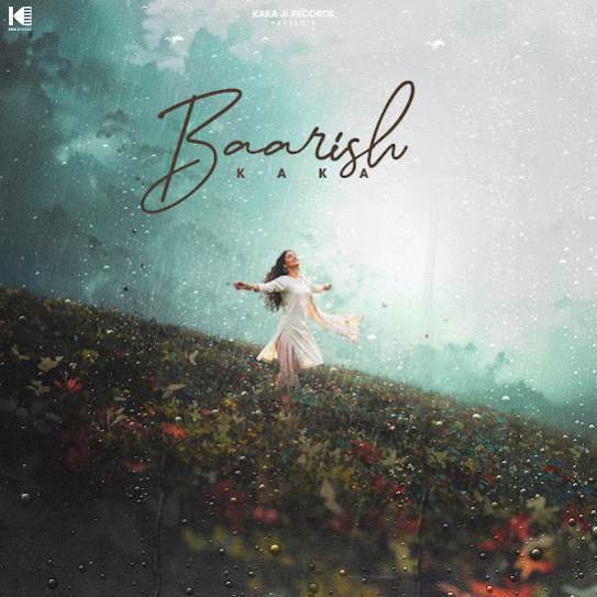 Baarish by Kaka - MP3 Song Pagalworld.love