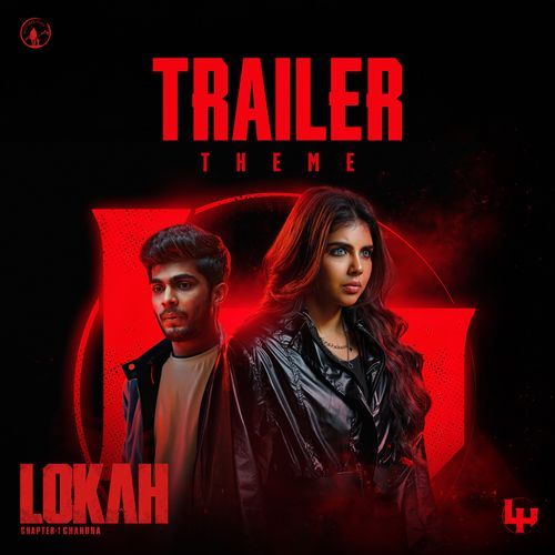 Lokah Chapter 1: Chandra Trailer Theme From Lokah Chapter 1: Chandra by Anila Rajeev - MP3 Song Pagalworld.love