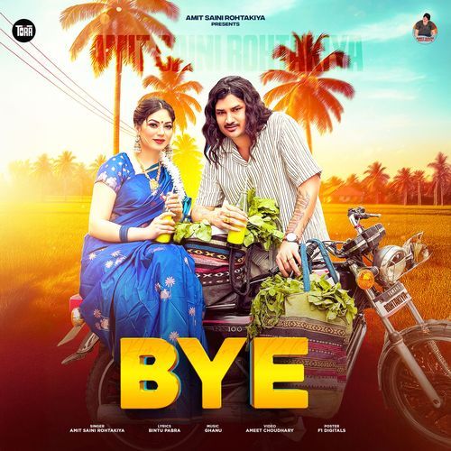 Bye by Amit Saini Rohtakiya - MP3 Song Pagalworld.love