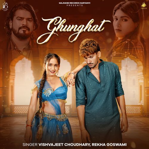 Ghunghat by Vishvajeet Choudhary - MP3 Song Pagalworld.love