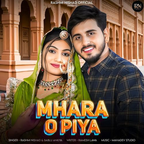 Mhara O Piya by Rashmi Nishad - MP3 Song Pagalworld.love