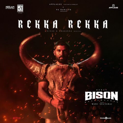 Rekka Rekka From Bison Kaalamaadan by Arivu - MP3 Song Pagalworld.love