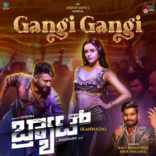 Gangi Gangi From BRAT by Arjun Janya - MP3 Song Pagalworld.love