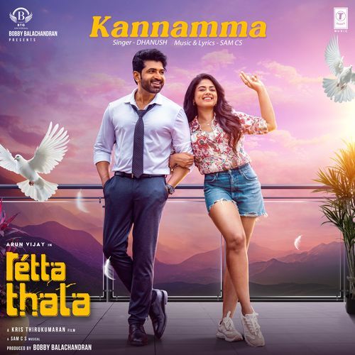 Kannamma From Retta Thala by Dhanush - MP3 Song Pagalworld.love