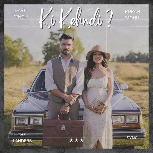 Ki Kehndi ? by The Landers | Pagalworld.love Ki Kehndi ? by The Landers - MP3 Song Pagalworld.love
