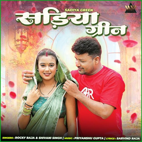 Sadiya Green by Rocky Raja - MP3 Song Pagalworld.love