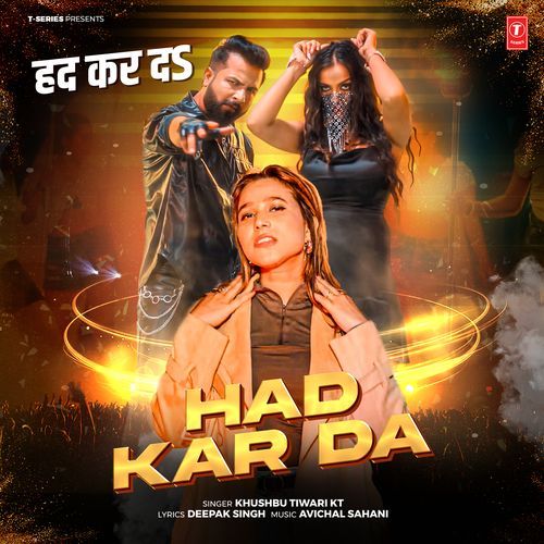 Had Kar Da by Khushbu Tiwari KT - MP3 Song Pagalworld.love