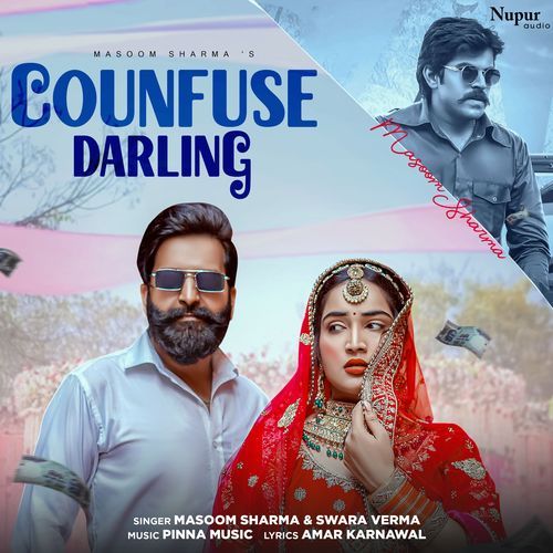 Confuse Darling by Masoom Sharma - MP3 Song Pagalworld.love