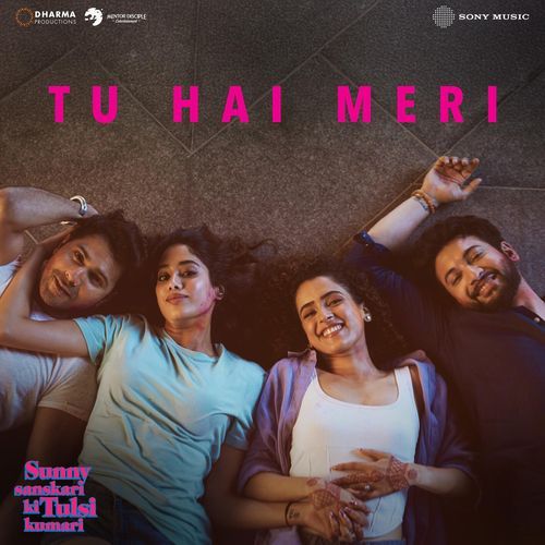 Tu Hai Meri From Sunny Sanskari Ki Tulsi Kumari by Sachet-Parampara - MP3 Song Pagalworld.love